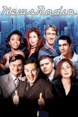  NewsRadio: Una commedia brillante con una cast stellare che esplora le follie del mondo radiofonico!